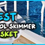 Pool Skimmers