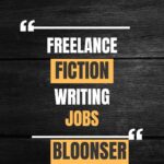 Freelance Fiction Writing Jobs